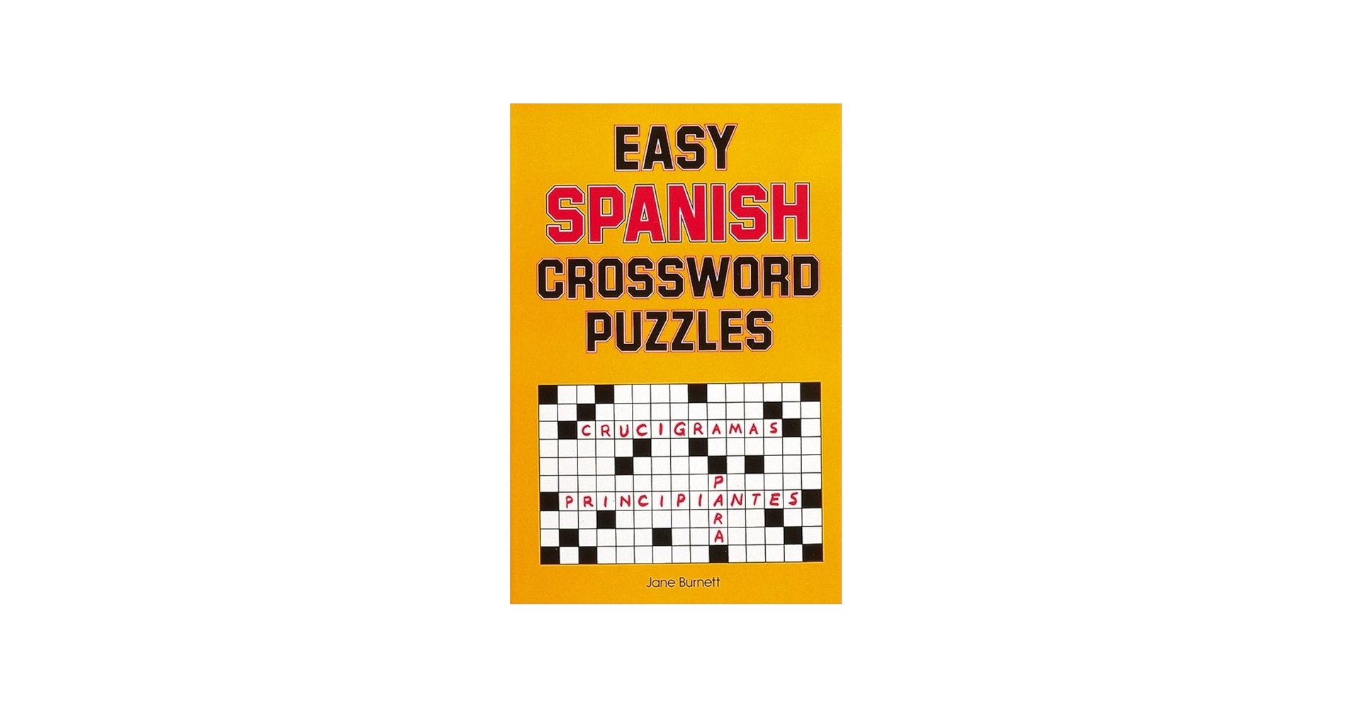 Amazon Easy Spanish Crossword Puzzles Language Spanish English And Spanish Edition 9780844272443 Burnett Jane Books Amazon Easy Spanish Crossword Puzzles Language Spanish English And Spanish Edition 9780844272443 Burnett Jane Books