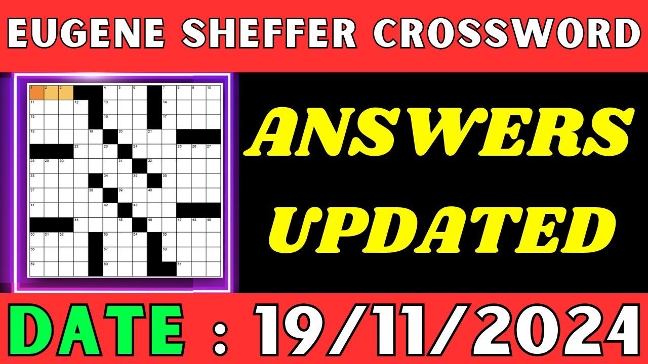 Eugene Sheffer Crossword Clue Answers For Nov 19 2024 Solved YouTube