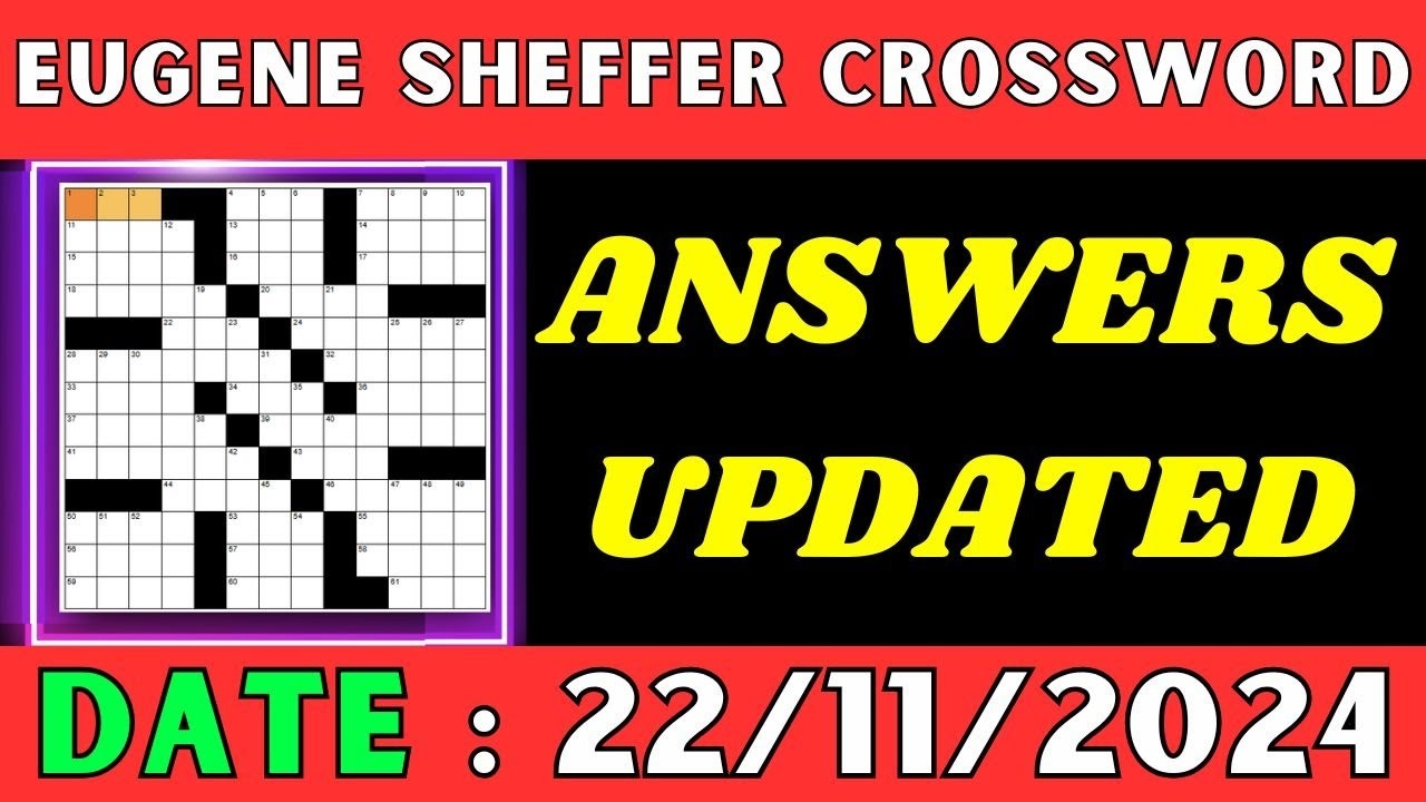 Eugene Sheffer Crossword Clue Answers For Nov 22 2024 Solved YouTube