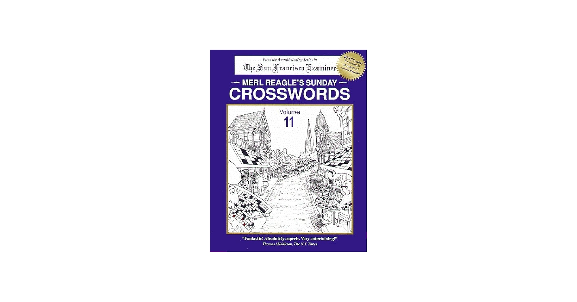 Merl Reagle s Sunday Crosswords Volume 11 Merl Reagle Merl Reagle Dave Miller 9780976288800 Amazon Books