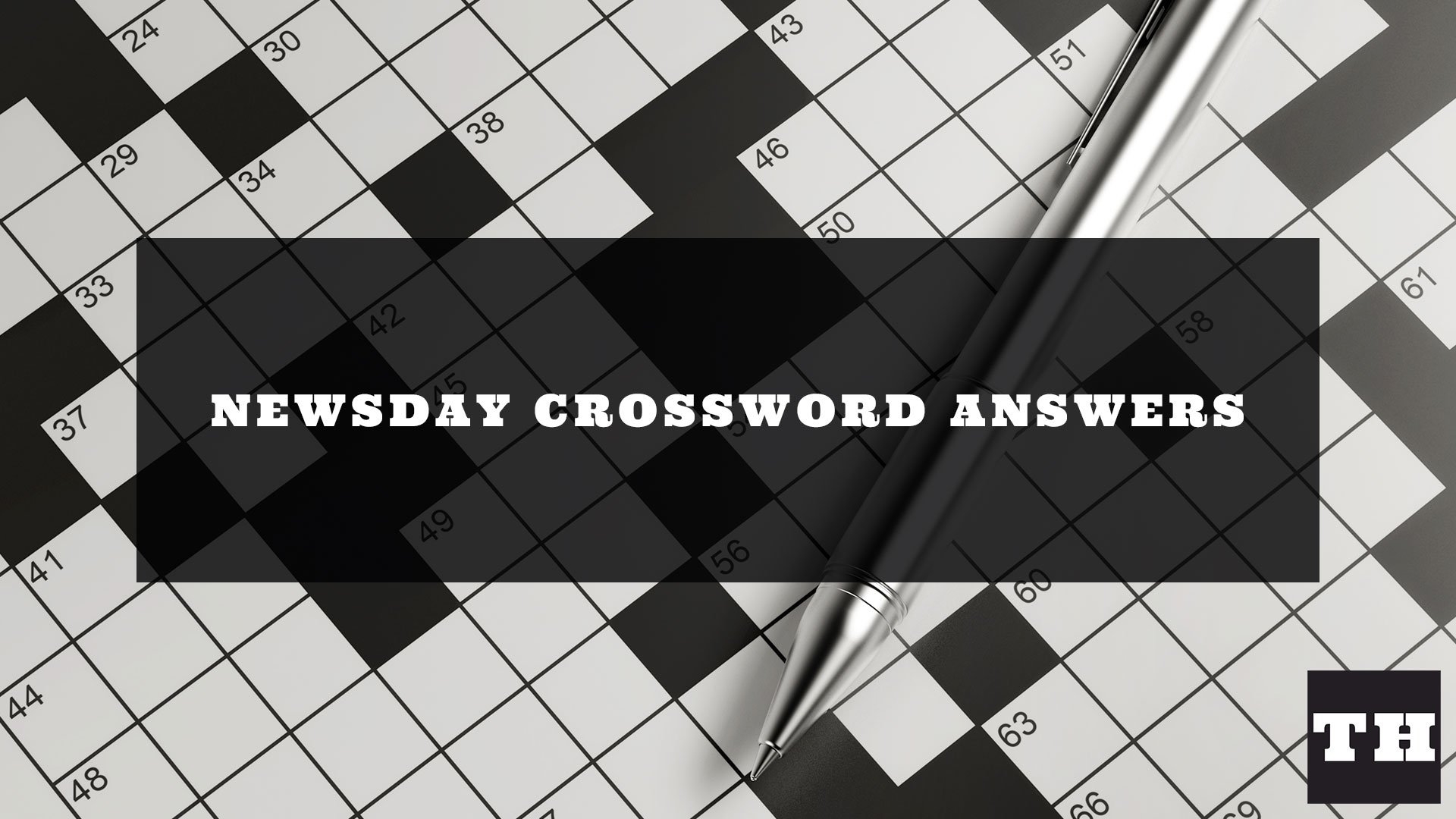 Newsday Crossword Answers Today UPDATED Try Hard Guides