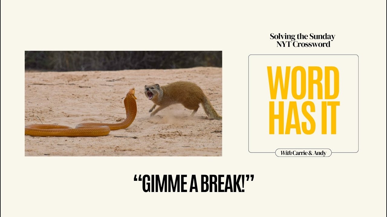 NYT Crossword Gimme A Break 9 2 1 25 YouTube NYT Crossword Gimme A Break 9 2 1 25 YouTube