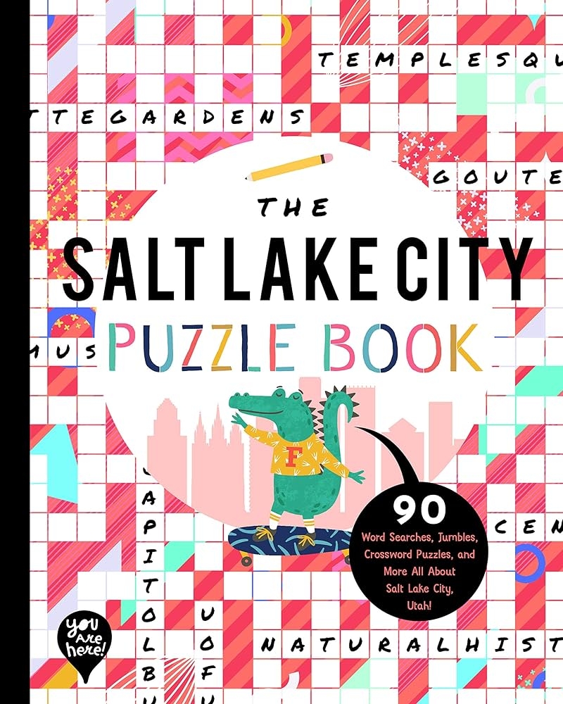 The Salt Lake City Puzzle Book 90 Word Searches Jumbles Crossword Puzzles And More All About Salt Lake City Utah Amazon co uk Bushel Peck Books 9781952239472 Books The Salt Lake City Puzzle Book 90 Word Searches Jumbles Crossword Puzzles And More All About Salt Lake City Utah Amazon co uk Bushel Peck Books 9781952239472 Books